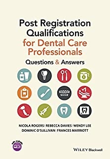 کتاب پست رجیستریشن کوالیفیکیشنز فور دنتال کر پروفشنالز&nbsp;Post Registration Qualifications for Dental Care Professionals2015