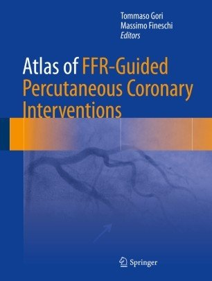 کتاب زبان اطلس اف اف اف ار گایدد  Atlas of FFR-Guided Percutaneous Coronary Interventions