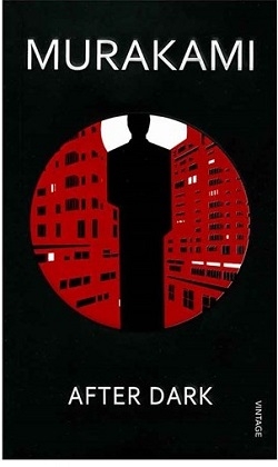 کتاب رمان انگلیسی بعد از تاریکی  After Dark اثر هاروکی موراکامی Haruki Murakami