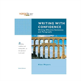Writing with Confidence Writing Effective Sentences and Paragraphs 9th