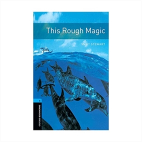Oxford Bookworms 5 This Rough Magic