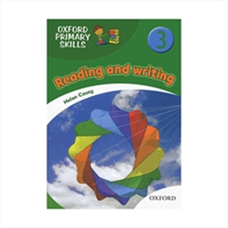 Oxford Primary Skills 3 Reading and Writing