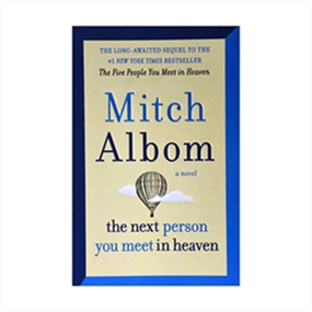  The Next Person You Meet in Heaven