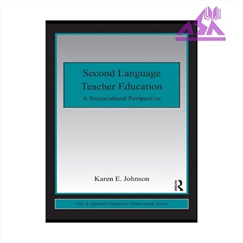 Second Language Teacher Education