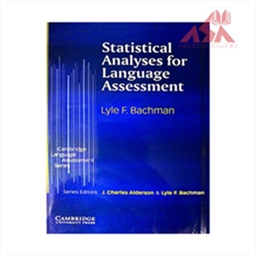 Statistical Analyses for Language Assessment