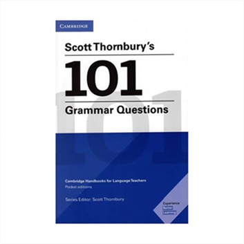 Scott Thornburys 101 Grammar Questions