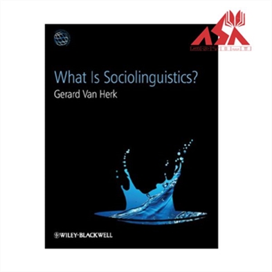 What Is Sociolinguistics