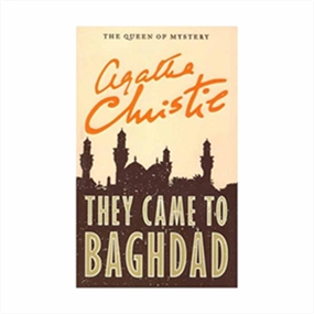 They Came to Baghdad