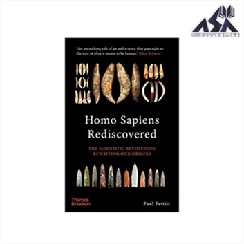 Homo Sapiens Rediscovered