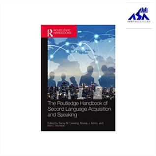 The Routledge Handbook of Second Language Acquisition and Speaking