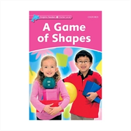 Dolphin Readers Starter A Game Of Shapes