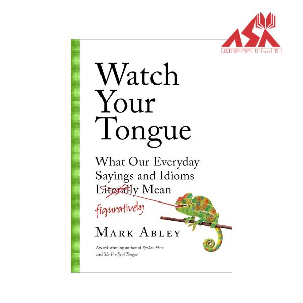 Watch Your Tongue