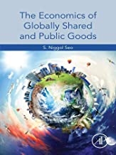 کتاب د اکونامیکس آف گلوبالی شیرد اند پابلیک گودز&nbsp;The Economics of Globally Shared and Public Goods