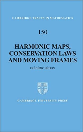 کتاب هارمونیک مپس کانسرویشن لاوز اند مووینگ فریمز  Harmonic Maps Conservation Laws and Moving Frames