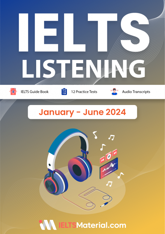 کتاب آیلتس لیسنینگ ژانویه تا جون IELTS Listening Actual Tests (January-June 2024)