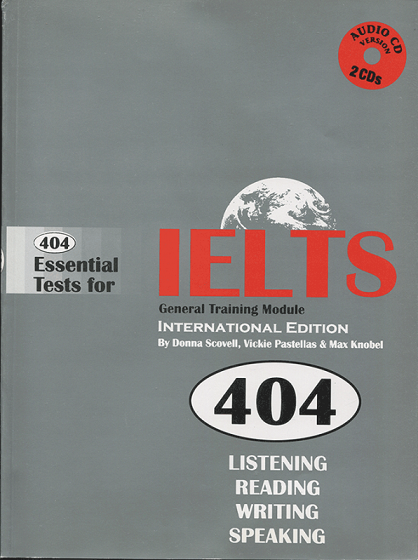 کتاب زبان 404 اسنشیال تست فور ایلتس جنرال 404 Essential Test For IELTS General