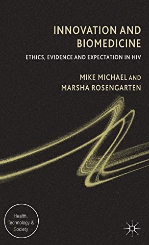 کتاب زبان اینوویشن اند بیومدیسین  Innovation and Biomedicine : Ethics, Evidence and Expectation in HIV