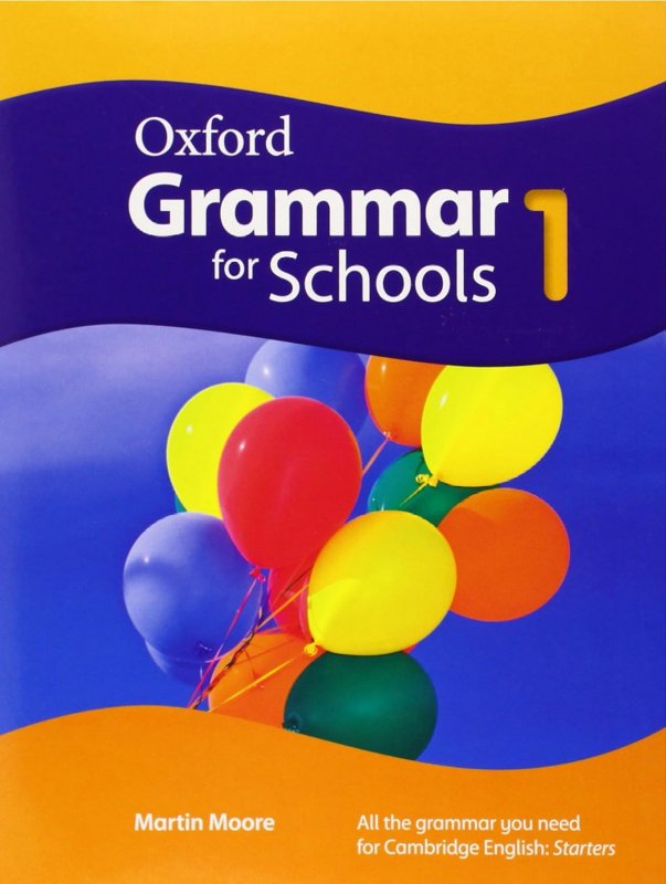 کتاب انگلیسی آکسفورد گرامر فور اسکولز Oxford Grammar for Schools 1