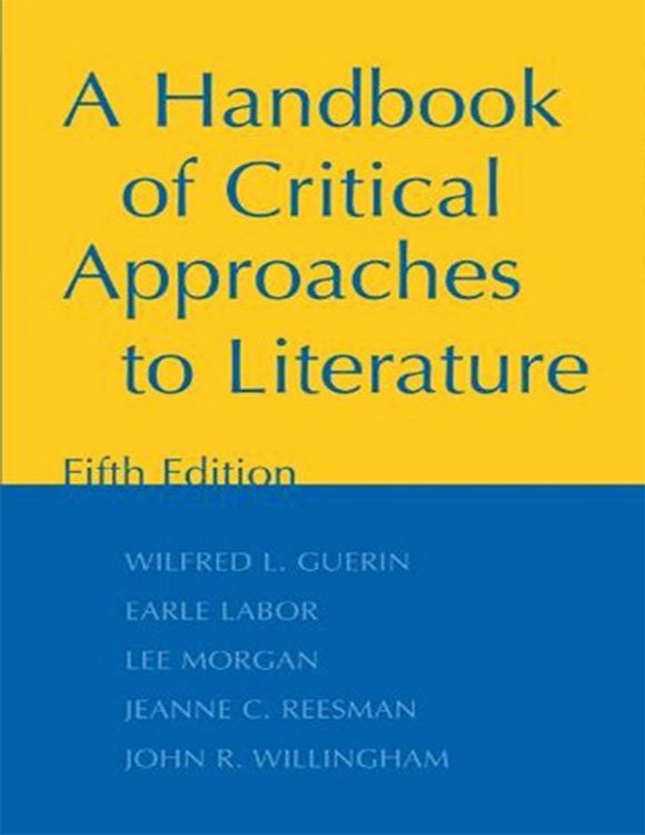 کتاب ای هندبوک آف  کریتیکال اپروچز تو لیتریچر A Handbook of Critical Approaches to Literature 5th edition