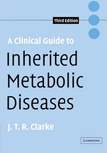 کتاب زبان ا کلینیکال گاید تو اینهریتد متابولیک دیزیز A Clinical Guide to Inherited Metabolic Diseases 3rd Edition