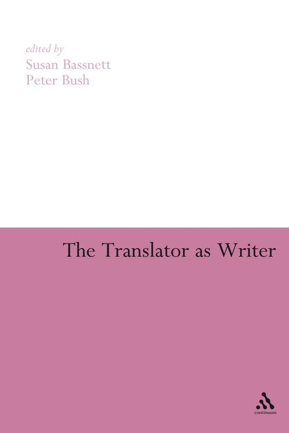 کتاب د ترنسلیشن از رایتر  the Translator as Writer