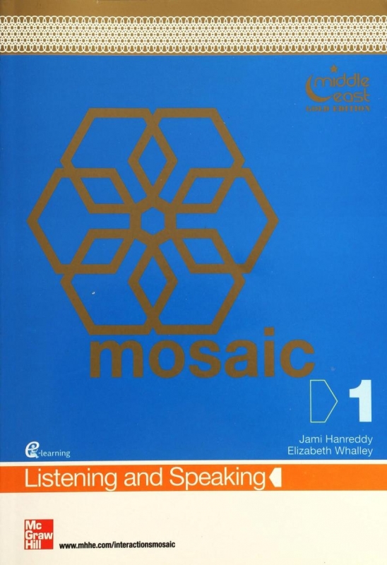 كتاب زبان موزاییک لیسنینگ اسپیکینگ یک گولد ادیشن Mosaic 1 Listening and Speaking gold edition
