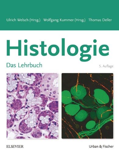 کتاب زبان پزشکی المانی Histologie : Zytologie, Histologie und mikroskopische Anatomie : das Lehrbuch