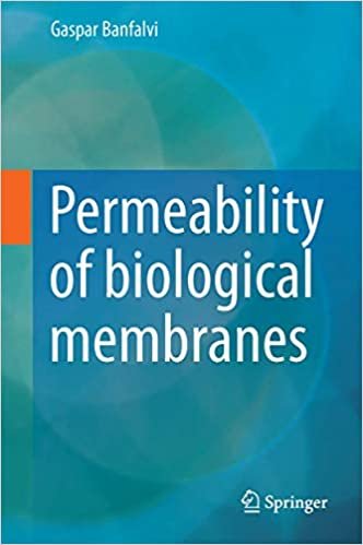 کتاب زبان پریمابیلیتی آف بیولوجیکال ممبرینز Permeability of Biological Membranes
