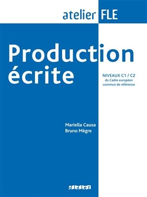 کتاب زبان فرانسه پروداکشن اکریته Production ecrite c1-c2