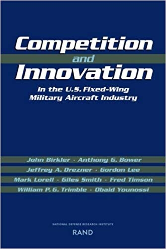 کتاب زبان کامپتیشن اند اینوویشن این د یو اس  Competition and Innovation in the U S Fixed Wing Military Aircraft Industry