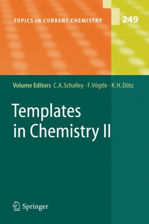 کتاب زبان تمپلتس این کمیستری Templates in Chemistry II