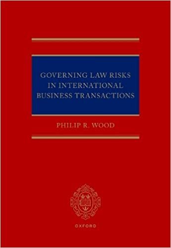 کتاب Governing Law Risks in International Business Transactions
