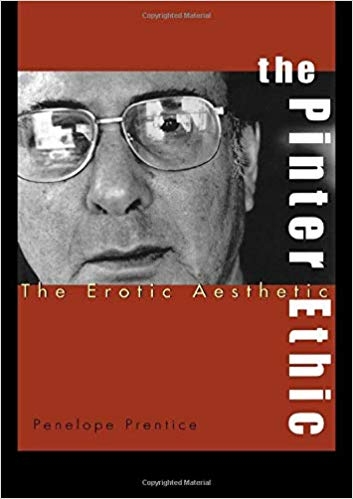 کتاب زبان د پرینتر اتیک  The Pinter Ethic The Erotic Aesthetic Studies in Modern Drama