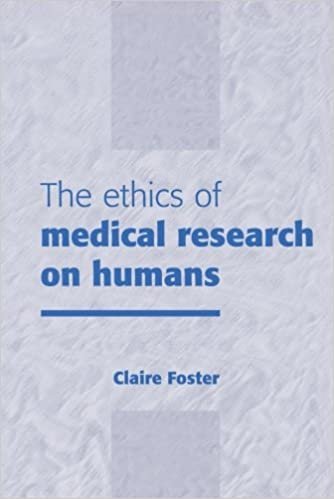 کتاب زبان د اتیکس اف مدیکال ریسرچ ان هیومنز  The Ethics of Medical Research on Humans  2001