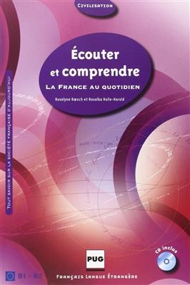 کتاب زبان فرانسه  ECOUTER ET COMPRENDRE La France au quotidien