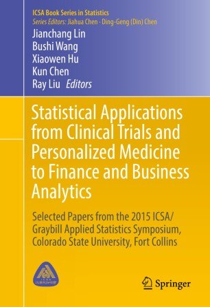 کتاب استاتیستیکال اپلیکیشن فرام کلینیکال تریالز Statistical Applications from Clinical Trials and Personalized Medicine to Fina