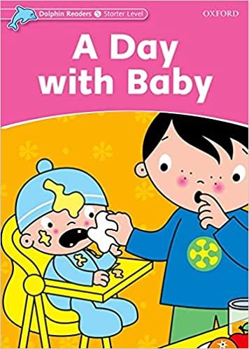 کتاب زبان دلفین ریدرز استارتریک روز با نوزاد Dolphin Readers Starter A Day with Baby Student & Activity Book
