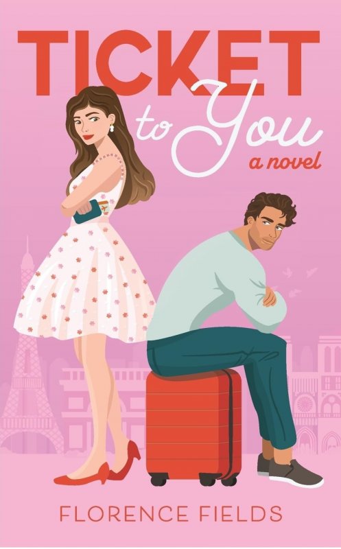 کتاب رمان انگلیسی بلیط برای شما Ticket to You