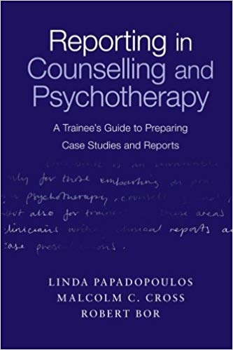 کتاب زبان ریپورتینگ این کانسلینگ اند سایکوتراپی Reporting in Counselling and Psychotherapy