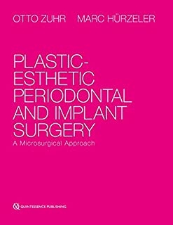 کتاب پلاستیک استتیک&nbsp;پریودنتال اند ایمپلنت&nbsp;سرجری Plastic-Esthetic Periodontal and Implant Surgery2012