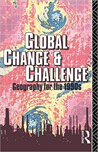 کتاب زبان گلوبال چنج اند چلنج Global Change and Challenge Geography for the 1990s
