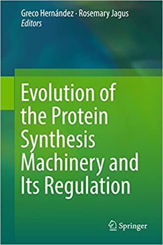 کتاب زبان Evolution of the Protein Synthesis Machinery and Its Regulation