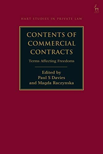 کتاب Contents of Commercial Contracts: Terms Affecting Freedoms (Hart Studies in Private Law Book 35) 1st Edition