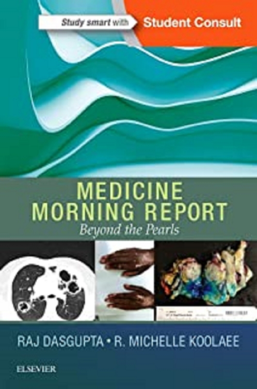 کتاب مدیسین مورنینگ ریپورت Medicine Morning Report: Beyond the Pearls 1st Edition2016