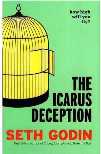 کتاب رمان انگلیسی فریب ایکاروس The Icarus Deception اثر ست گودین Seth Godin