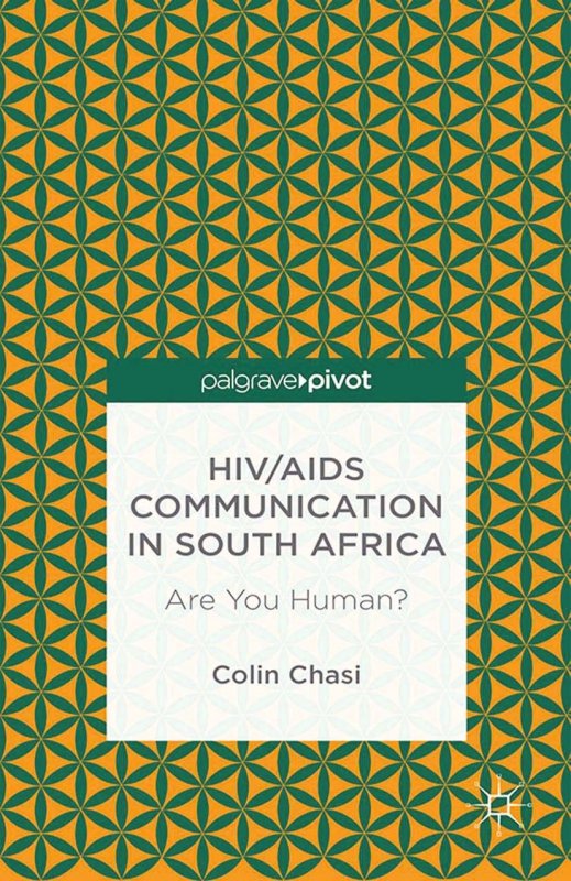 کتاب زبان اچ ای وی/ایدز کامیونیکیشن این سوث افریکا   HIV/AIDS Communication in South Africa : Are You Human?