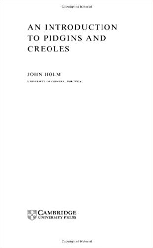 کتاب زبان ان اینتروداکشن تو پیدجینز اند کریولز An Introduction to Pidgins and Creoles