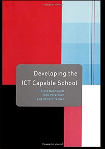 کتاب زبان دولوپینگ د ای سی تی کیپبل اسکول  Developing the ICT Capable School