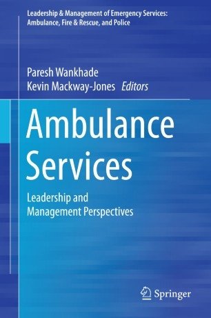 کتاب زبان امبولانس سرویسز Ambulance Services : Leadership and Management Perspectives