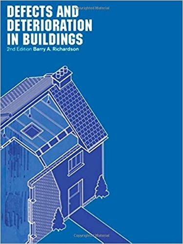 کتاب زبان دیتکتس اند دیتریوریشن این بیلدینگز Defects and Deterioration in Buildings A Practical Guide to the Science and Techn